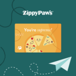 ZippyPaws Gift Card Appreciation You're Supreme